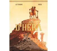 La Gloire d'Héra - La Gloire d'Héra Intégrale - Christian Rossi - Dargaud - cartonné - Bande dessinée