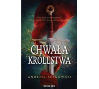 La Gloire du Royaume Tome 1 - Andrzej Sepkowski (Buch auf Polnisch)