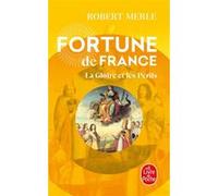Fortune De France Tome 11 - La Gloire Et Les Périls