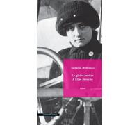 La Gloire perdue d'Elise Deroche