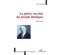 La gloire secrète de Joseph Malègue José Fontaine (Auteur)