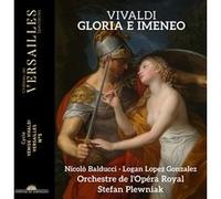 CD CHATEAU DE VERSAILLES Vivaldi Gloria e Imeneo Nicolò Balducci Logan Lopez Gonzalez 1 CD pochette tons chauds
