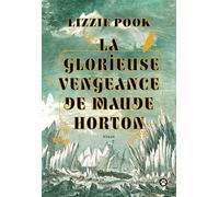 La Glorieuse Vengeance de Maude Horton