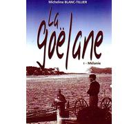 La Goëlane Tome 1