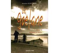 La Goëlane Tome 2 - Mélanie Et Ninon