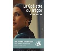 La Goélette du Trégor - Myse Aulne - Deboree Eds - Poche - Roman