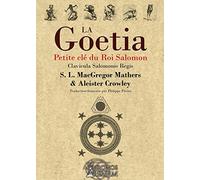 La Goétia - Petite clé du Roi Salomon