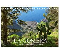 La Gomera - Ansichten und Aussichten (Tischkalender 2026 DIN A5 quer), CALVENDO Monatskalender: Eine bunte Tour mit dreizehn Stationen über die zweitkleinste Insel der Kanaren