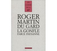 La Gonfle - Farce Paysanne - Fort Facécieuse, Sur Le Sujet D'une Vieille Femme Hydropique, D'un Sacristain, D'un Vétérinaire Et D'une Pompe À Bestiaux