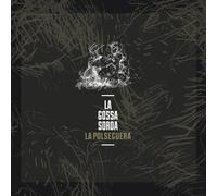 La Gossa Sorda - La Polseguera [Import]
