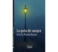 La gota de sangre y otros relatos policíacos