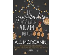 La gourmandise n'est pas un vilain défaut