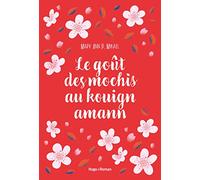 La goût des Mochis au Kouign Amann - Lauréat du concours Fyctia Effet Papillon