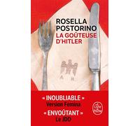 La goûteuse d'Hitler - Rosella Postorino - Lgf - Poche - Roman