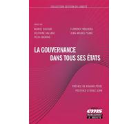 La gouvernance dans tous ses états Préface de Roland Pérez. Postface d'Odile Uzan - Université du Québec en Outaouais - Ems Management Et Societes - broché - Etude