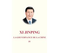 LA GOUVERNANCE DE LA CHINE IV (en Français)