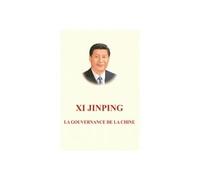 LA GOUVERNANCE DE LA CHINE - TOME 1 (Français) - Jinping XI - Eel Langues Etrangeres - broché - Essai