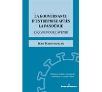 La gouvernance d'entreprise après la pandémie Leçons pour l'avenir - Ivan Tchotourian - Hermann - broché - Etude
