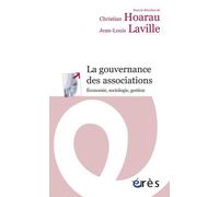 La Gouvernance Des Associations - Economie, Sociologie, Gestion