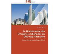 La Gouvernance Des Entreprises Libanaises En Détresse Financière