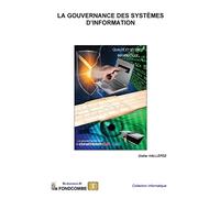 La gouvernance des systèmes d'information