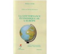 La gouvernance économique de l'Europe - Fabrice Layer - L'harmattan - broché - Essai