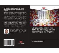 La Gouvernance Et Les Défis Du Développement Économique Au Nigeria