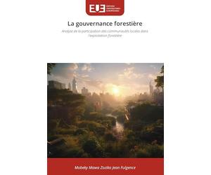 La gouvernance forestière