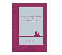 La gouvernance nodale du réseau de sécurité locale