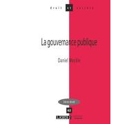 La gouvernance publique (Tome 62)
