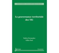 La gouvernance territoriale des TIC - Chantal Ammi - Hermes Science Publications - broché - Livre