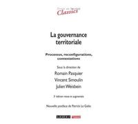 La Gouvernance Territoriale - Processus, Reconfigurations, Contestations