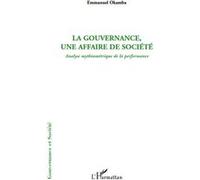 La gouvernance, une affaire de société – Analyse mythiumétrique de la performance – L'Harmattan