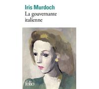 La Gouvernante italienne - Iris Murdoch - Gallimard - Poche - Livre