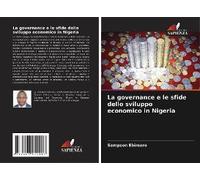 La Governance E Le Sfide Dello Sviluppo Economico In Nigeria