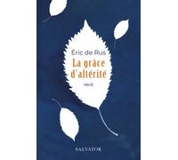 La Grâce D'altérité