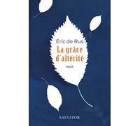 La grâce d'altérité