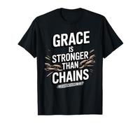 La grâce est Plus Forte Que Les chaînes 2 Corinthiens 12:9 T-Shirt