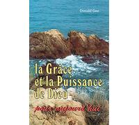 La Grâce et la Puissance de Dieu