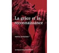 La grâce et la reconnaissance