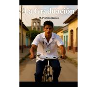 La graduación: Una odisea de resiliencia