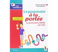 La grammaire à ta portée. La grammatica visiva per tutti.-L'examen à ta portée. Quaderno di allenamento per il nuovo esame di Stato. Per la Scuola media. Con ebook. Con espansione online