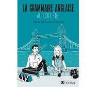 La grammaire anglaise au collège - Serge Berland-Delépine - Ophrys - broché - Méthode de langue