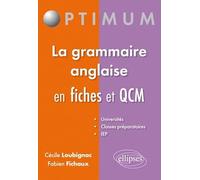 La grammaire anglaise en fiches et QCM