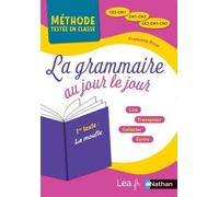 La Grammaire au jour le jour - La moufle - édition 2020 - CE2/CM1/CM2 - Lire, transposer, collecter, écrire: Nouvelle édition 2020 conforme au programme 2018