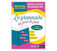 La Grammaire au jour le jour - Le chimpanzé - Programme 2025 - CE2/CM1/CM2 - Lire, transposer, collecter, écrire: Nouvelle édition programme 2025