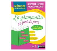 La Grammaire au jour le jour - Morgane - Programme 2025 - CE2/CM1/CM2 - Lire, transposer, collecter, écrire: Nouvelle édition programme 2025