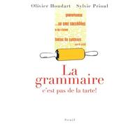 La Grammaire, C'est Pas De La Tarte !