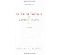 La Grammaire comparée des langues slaves. Tome 5 : La syntaxe André Vaillant (Auteur)