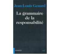 La grammaire de la responsabilité - Jean-Louis Genard - Cerf - broché - Livre